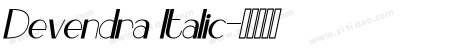 Devendra Italic字体转换